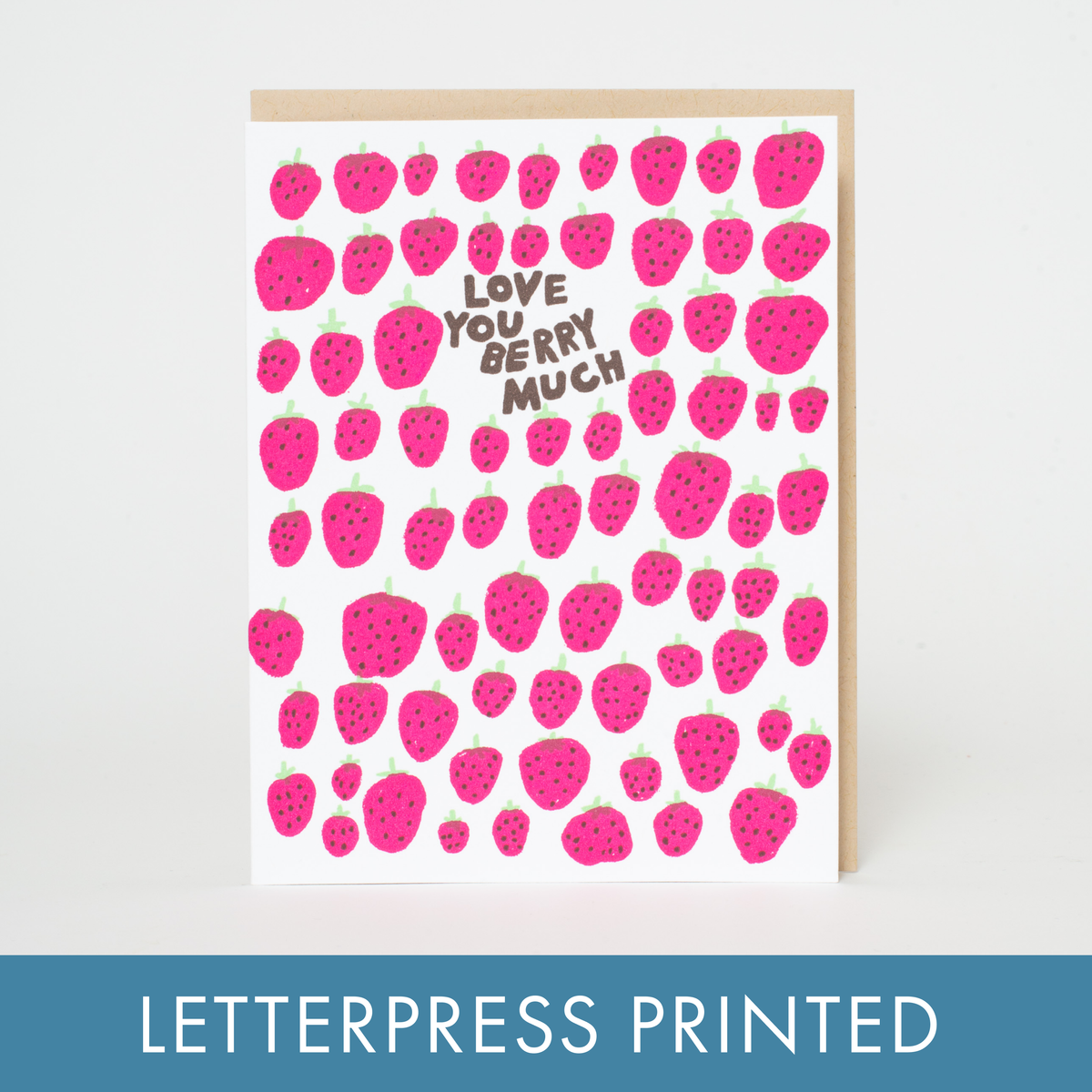 Love You Berry Much Letterpress Greeting Card by Egg Press