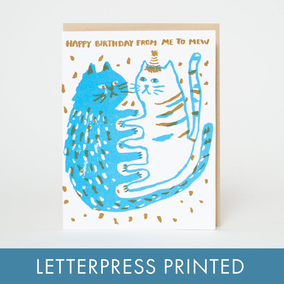 Birthday Me to Mew Cats Letterpress Greeting Card by Egg Press