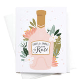 Stop and Smell the Rosé Card